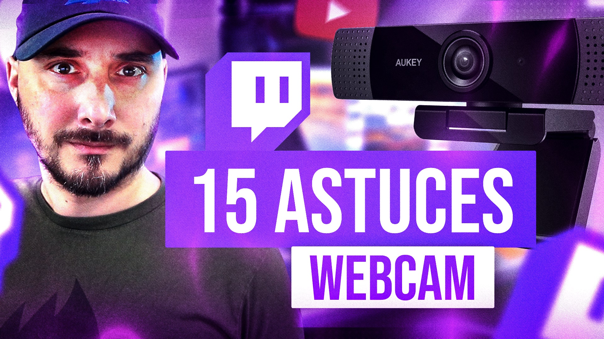 15 Astuces et Conseils pour sa Webcam et son Stream - Zero Absolu Gaming