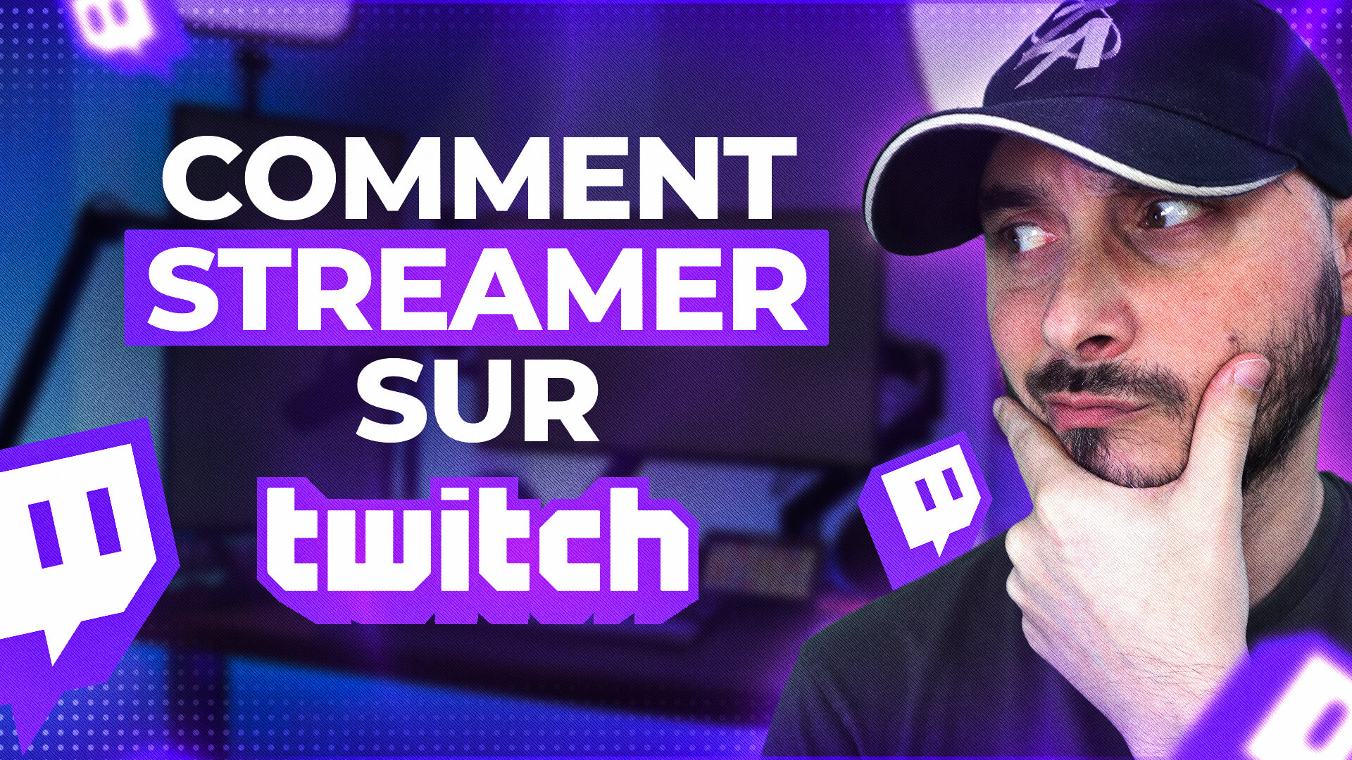 Comment Streamer sur Twitch le Guide Complet