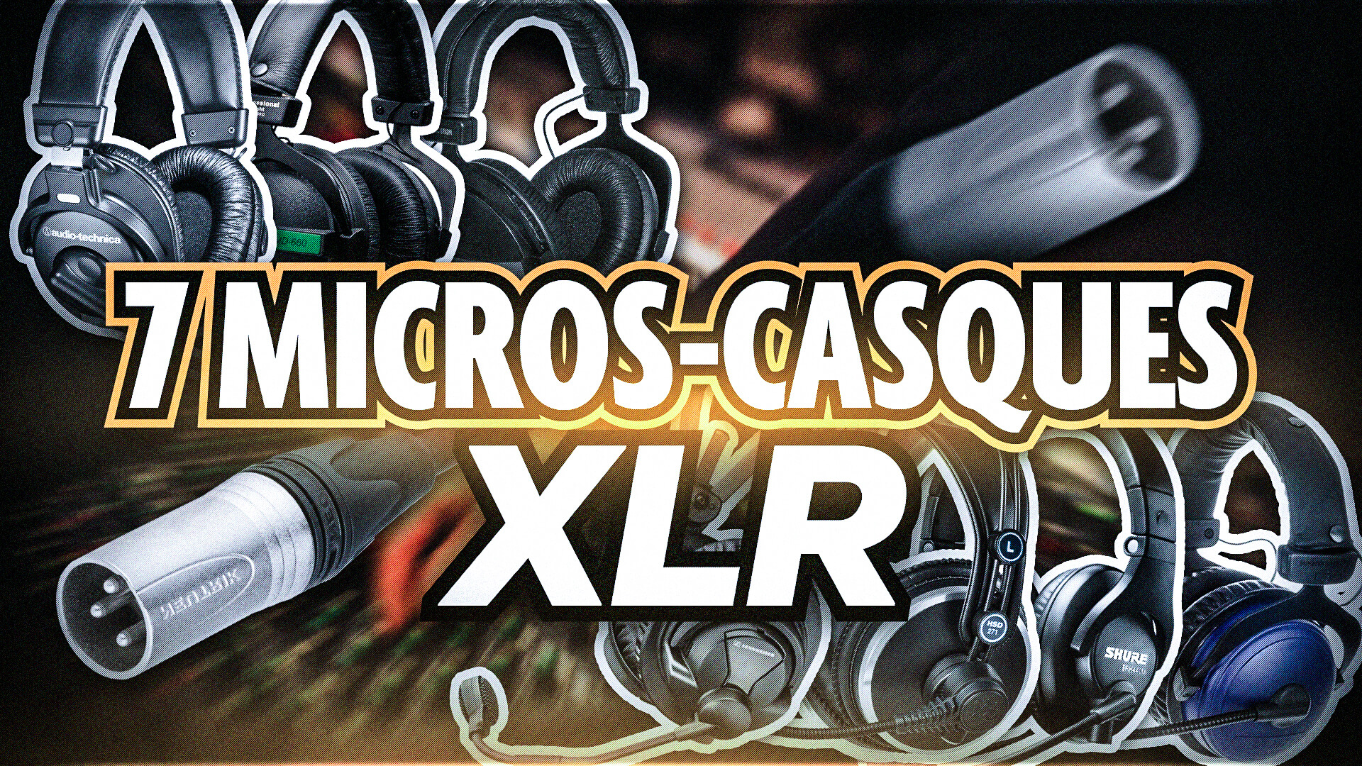 Meilleur Micro-Casque XLR pour Stream - Comparatif 7 Micros-Casques XLR